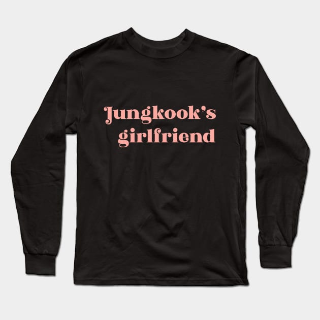 BTS Jungkook's girlfriend soft pink text Long Sleeve T-Shirt by Oricca